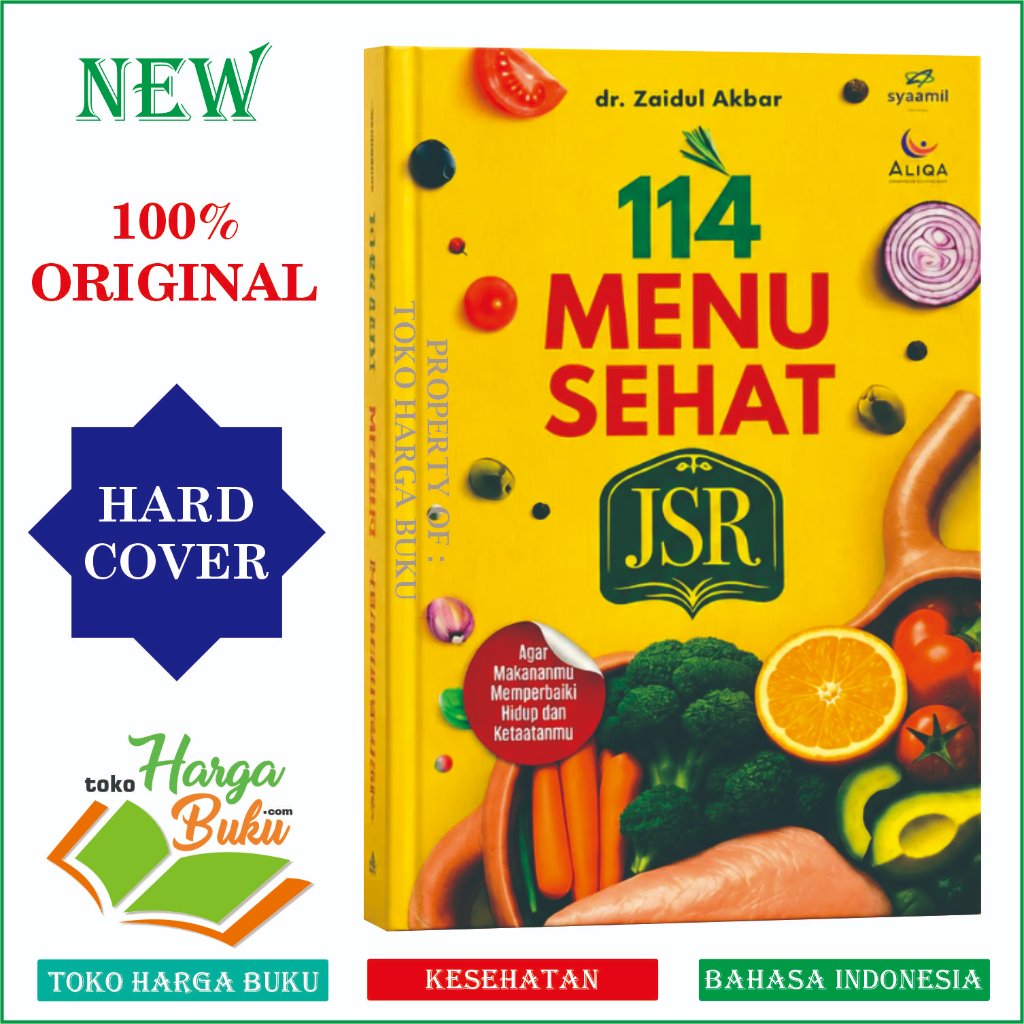 Foto Buku 114 menu Sehat JSR Karya dr. Zaidul Akbar ORIGINAL Full Color Agar Makananmu Memperbaiki Hidup & Ketaatanmu Syaamil Books