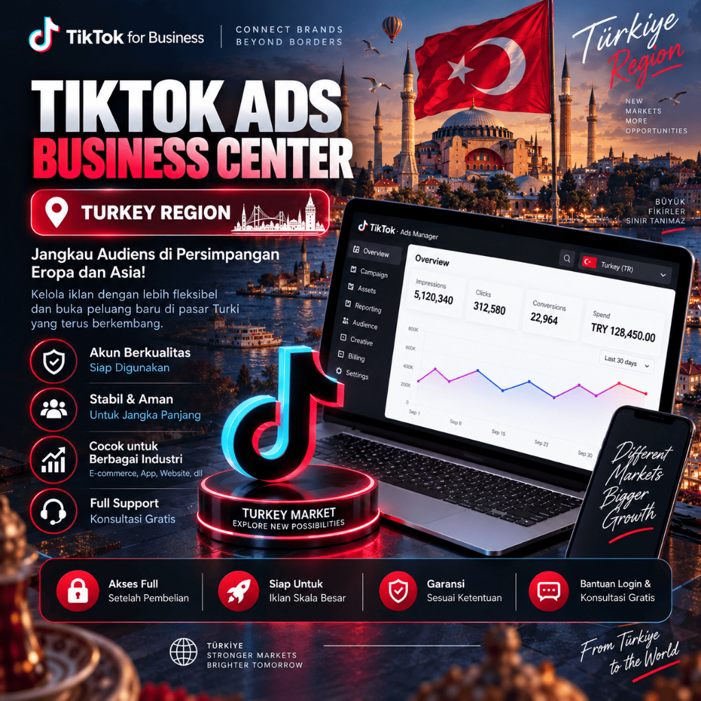 BM TIKTOK ADS VERIFIED REGION TURKEY + PANDUAN LENGKAP  SIAP PAKAI
