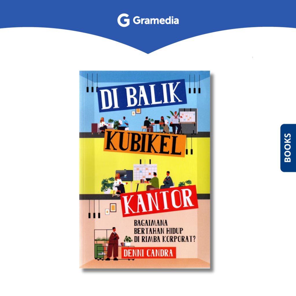 Gramedia Depok - Di Balik Kubikel Kantor