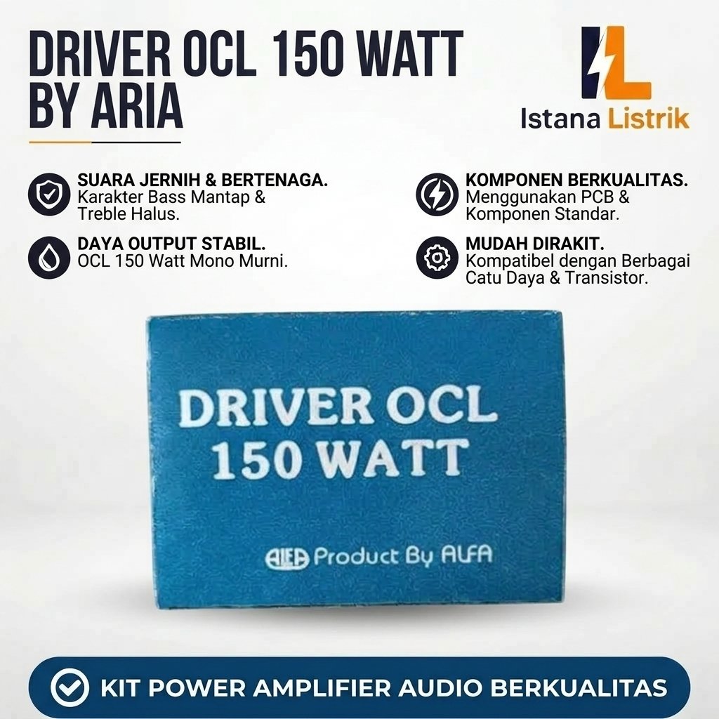 Kit Driver Power Amplifier OCL 150W Mono ALFA / Rangkaian Power OCL 150 Watt