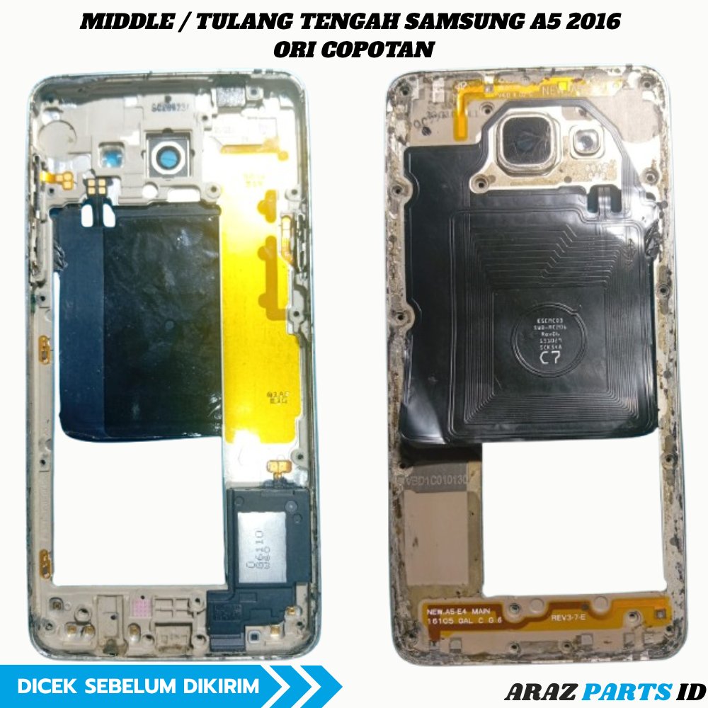 MIDDLE / TULANG TENGAH SAMSUNG A5 2016 ORI COPOTAN minus kaca kamera retak