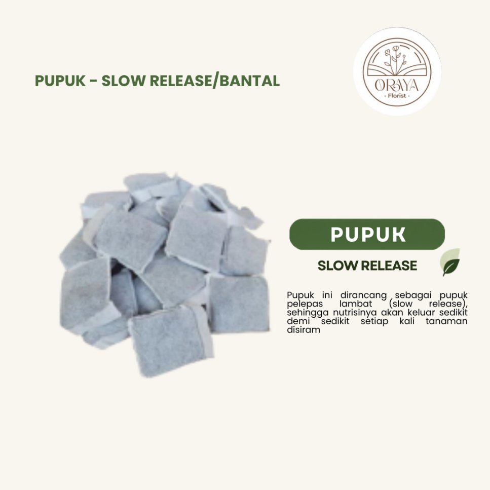 ORAYABOTANIKA | Pupuk Bantal - Pupuk Slow Release