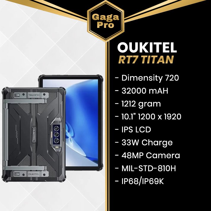 Oukitel RT7 TITAN 5G rugged tablet 24GB/512GB 32000mAh 33W Dimensity 7050 10.1" 1200 x 1920