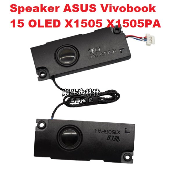 Speaker ASUS Vivobook 15 OLED X1505 X1505PA New