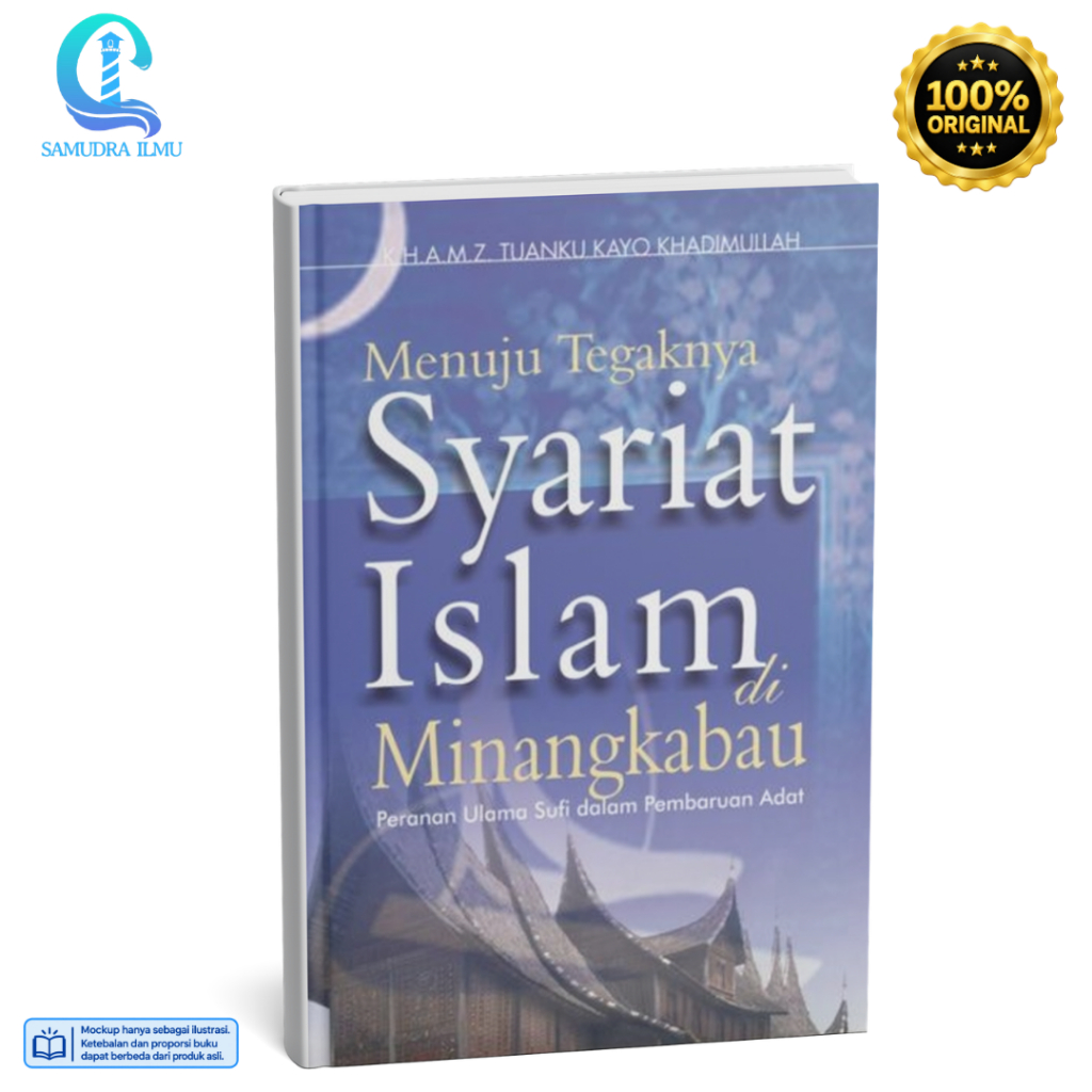 Menuju Tegaknya Syariat Islam Di Minangkabau