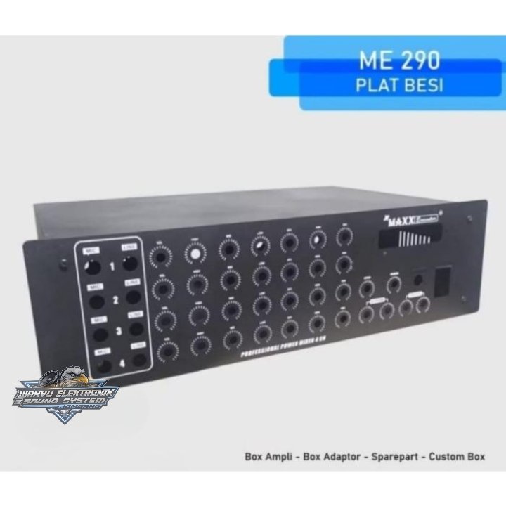 Box Power Mixer / Bok Power Amplifier+ Mixer 4 Channel + USB Maxx ME 290 Plat Tebal