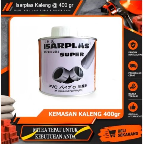 Lem Isarplas Kaleng 400 gram / lem PVC Isarplas / lem Pipa pvc