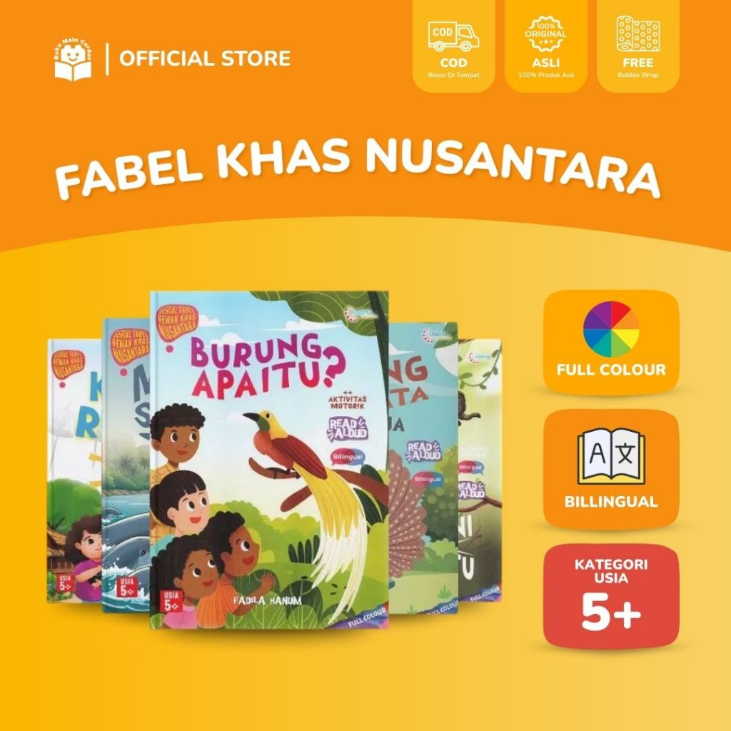 BUKU CERITA ANAK - SERI FABEL KHAS NUSANTARA - INDRIA PUSTAKA BUKU MAIN CERDAS