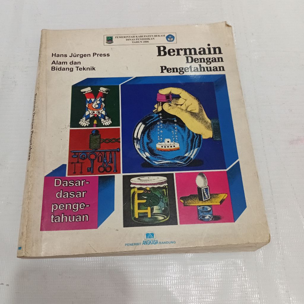 BERMAIN DENGAN PENGETAHUAN, DASAR DASAR PENGETAHUAN