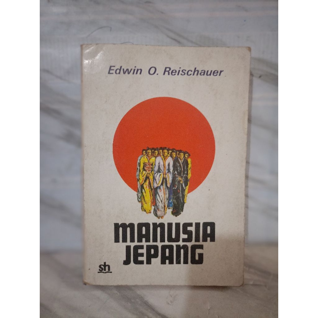 MANUSIA JEPANG by Edwin o.reischauer
