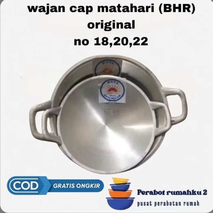 Wajan/Katel Cap Matahari (BHR) Original | No. 18, 20, 22