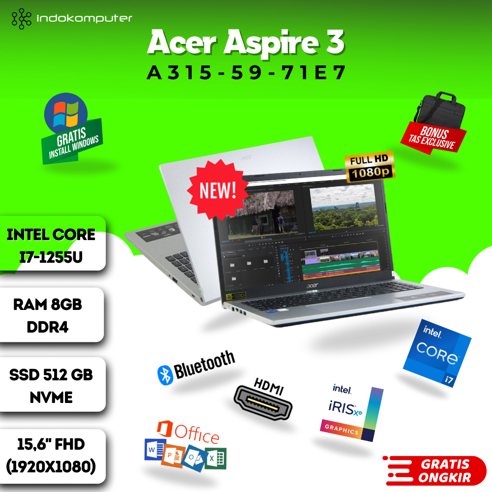 LAPTOP ACER CORE I7 Aspire 3 A315 i7 Gen12 Ram 8GB / 16GB SSD 512GB Intel Iris 15,6"