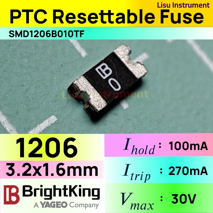 SMD1206B010TF 30V 100mA 270mA 1206 PTC Resettable Fuse YAGEO BrightKing