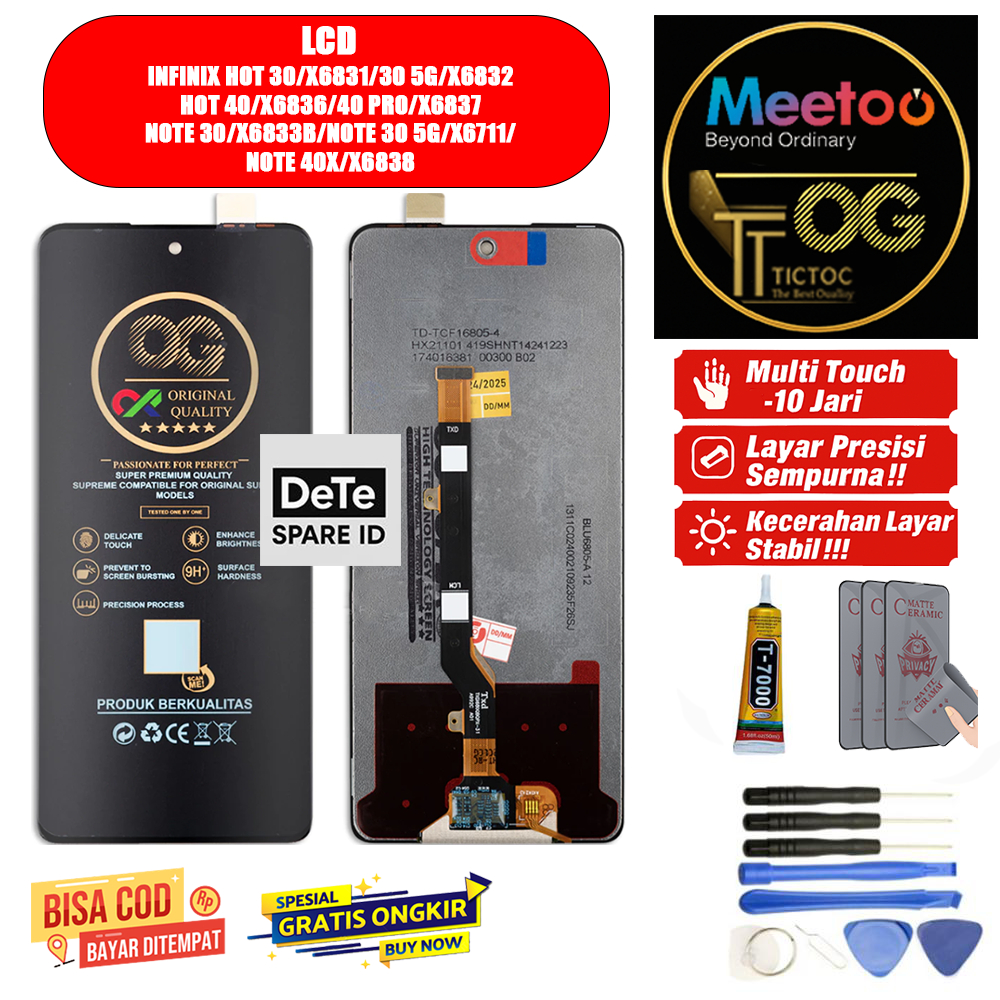 LCD ORI INFINIX HOT 30/X6831/30 5G/X6832/40/X6836/40 PRO/X6837/NOTE 30/X6833B/NOTE 30 5G/X6711/NOTE 