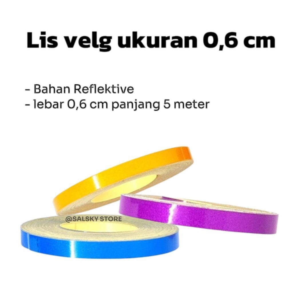 Lis velg motor - Lis velg ukuran 0,6 cm stiker motor mobil - Stiker Lis roll velg Reflektive -Sticke