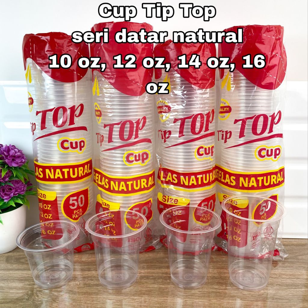 Cup Gelas Plastik Tip Top 10 12 14 16 oz (50 Pcs) – Bening Tebal Food Grade untuk Es Teh, Kopi, dan 