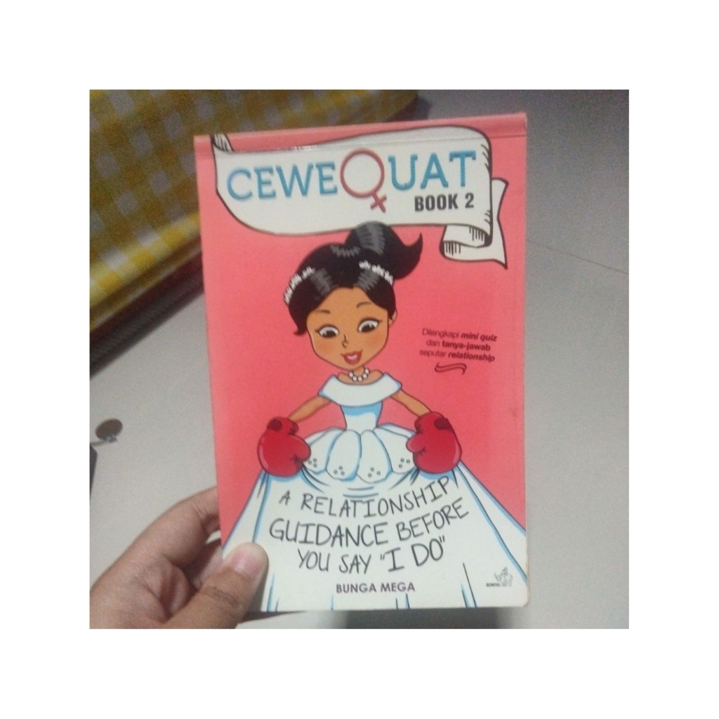 Buku Preloved Ori CeweQuat Book 2 : A Relationship Guidance Before You Say "I Do"