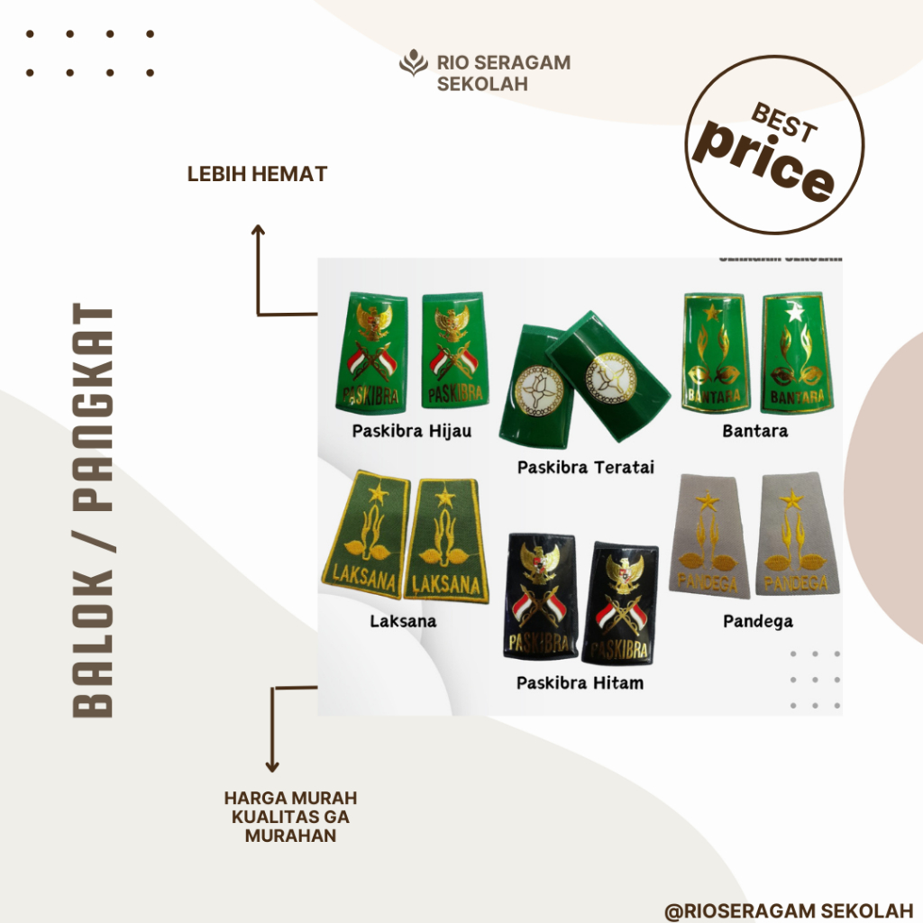 BALOK PRAMUKA, BALOK BANTARA, BALOK PASKIBRA, BALOK LAKSANA, PANGKAT BANTARA, PANGKAT PASKIBRA, PANG