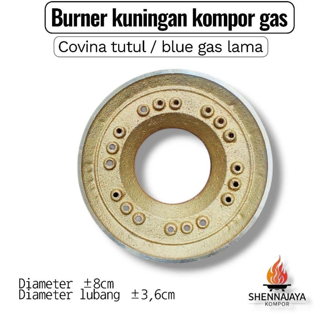 Burner KUNINGAN model COVINA Tutul - BLUE GAS LAMA - KECIL - sparepart kompor gas