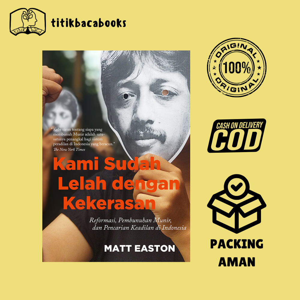 Buku Kami Sudah Lelah Dengan Kekerasan Marjin Kiri