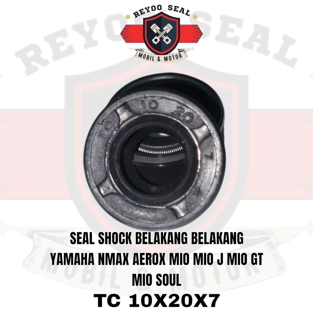 SEAL SHOCK BELAKANG YAMAHA NMAX,AEROX,MIO,MIO J,MIO GT,MIO SOUL TC 10X20X7