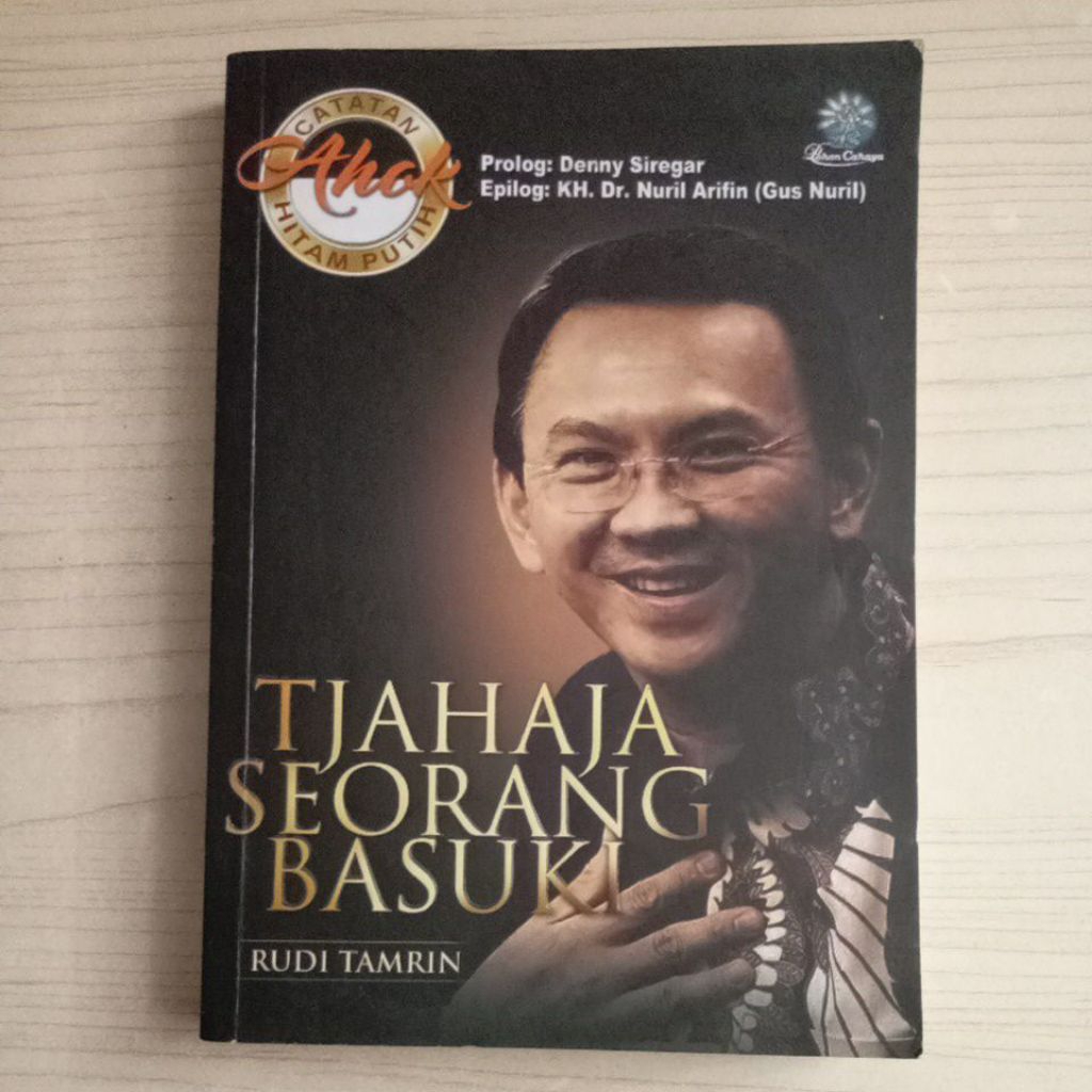 BUKU TJAHAJA SEORANG BASUKI OLEH RUDI TAMRIN
