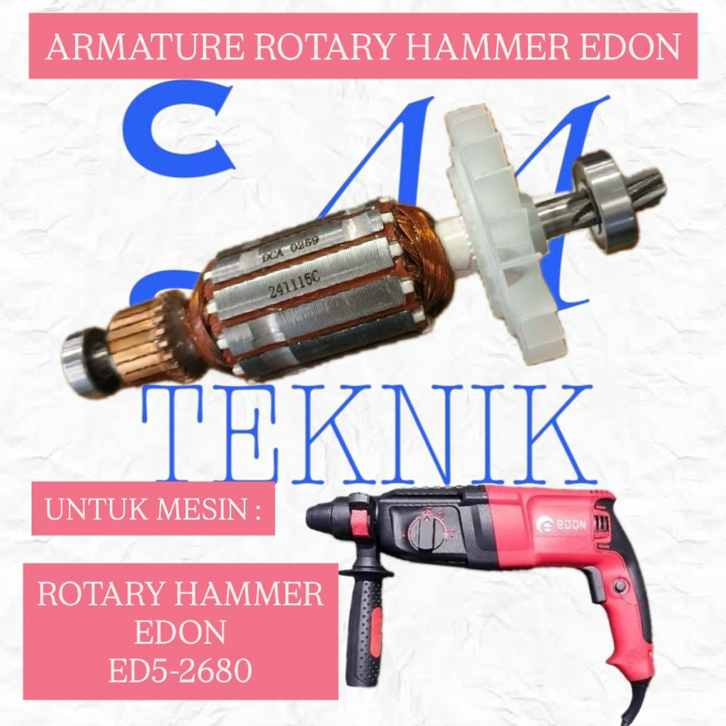 ARMATURE ANGKER MESIN ROTARY HAMMER EDON ED5-2680 ANGKER UNTUK MESIN ROTARY HAMMER EDON ED5-2680