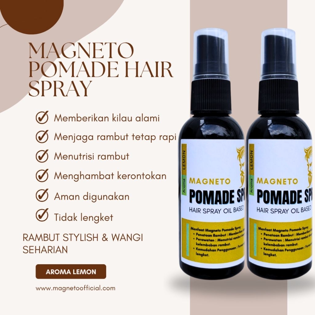 MINYAK RAMBUT PRIA HAIR STAYLING MAGNETO POMADE SPRAY VARIAN LEMON RAMBUT STYLIHS & WANGI SEHARIAN