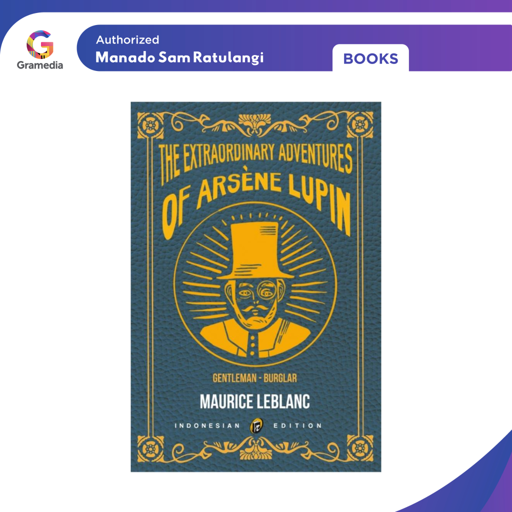 Gramedia Manado-The Extraordinary Adventures of Arsene Lupin (Immortal)