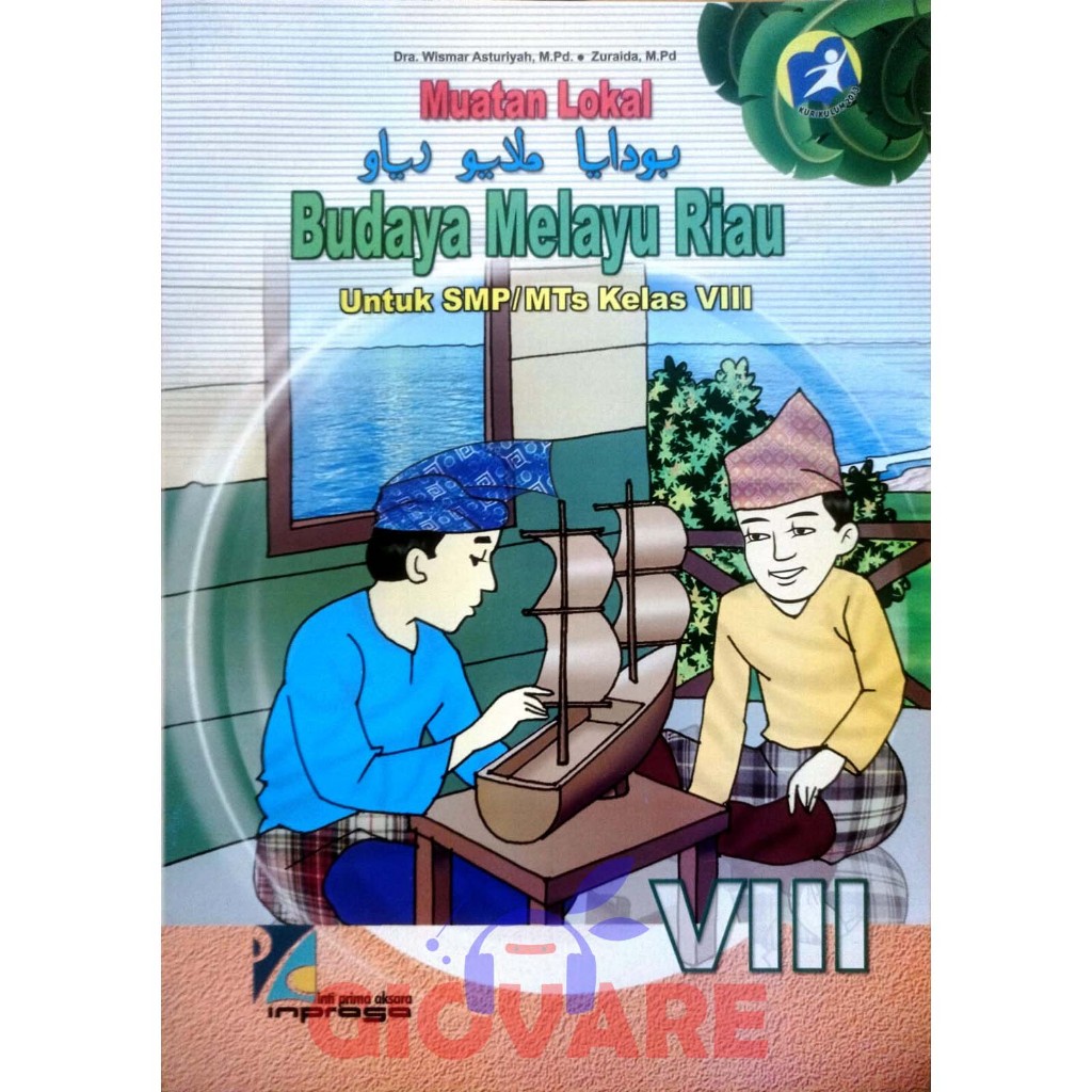 BUKU BMR KELAS 8 INPRASA | BUDAYA MELAYU RIAU KELAS 8 SMP KURIKULUM MERDEKA | BUKU MELAYU RIAU KELAS