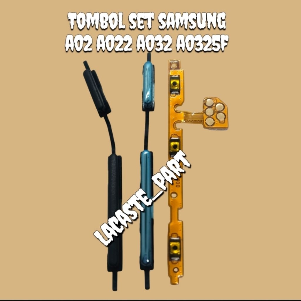 Flexible Tombol Power + Volume Samsung A02 A022 / A32 A325F Sparepart HP Original Lengkap