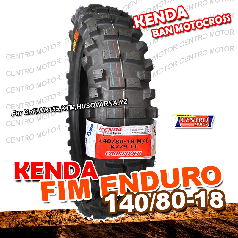 KENDA ENDURO K779 140/80-18.Ban Motocross FIM ENDURO ring 18 untuk CRF150,WR155,KTM