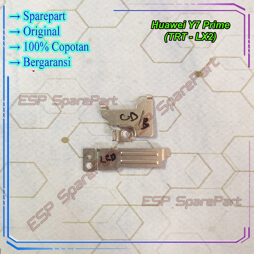 Plat Besi Huawei Y7 Prime TRT-LX2 Penjepit Soket Camera / LCD Copotan
