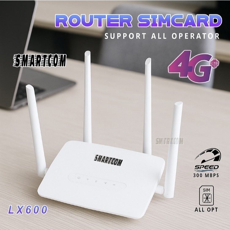 SMARTCOM ~ Modem Wifi 4G LTE Home Router LX600 Sim Card Unlock