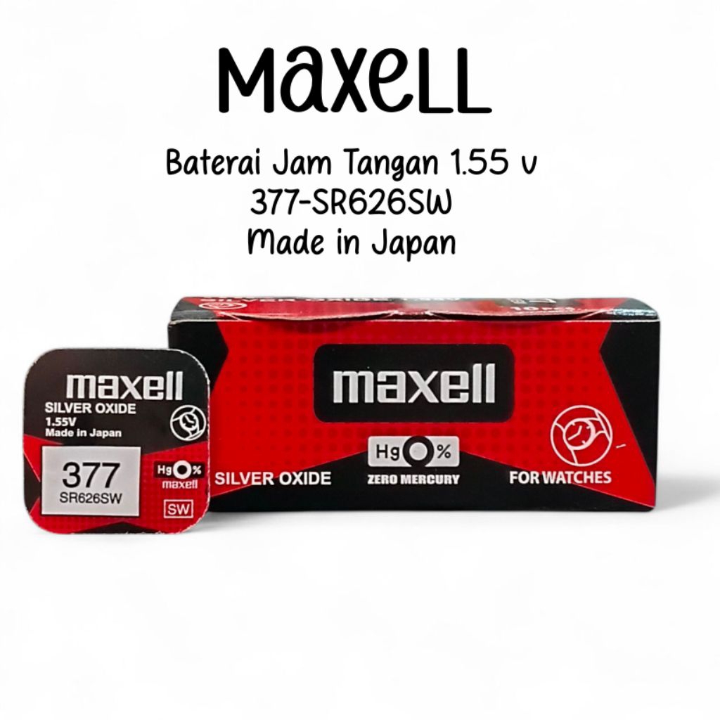 ( MAXELL ORI 100% made in Japan ) Baterai Jam Tangan Maxell SR 626 SW - 377 / SR626SW / Maxell 377