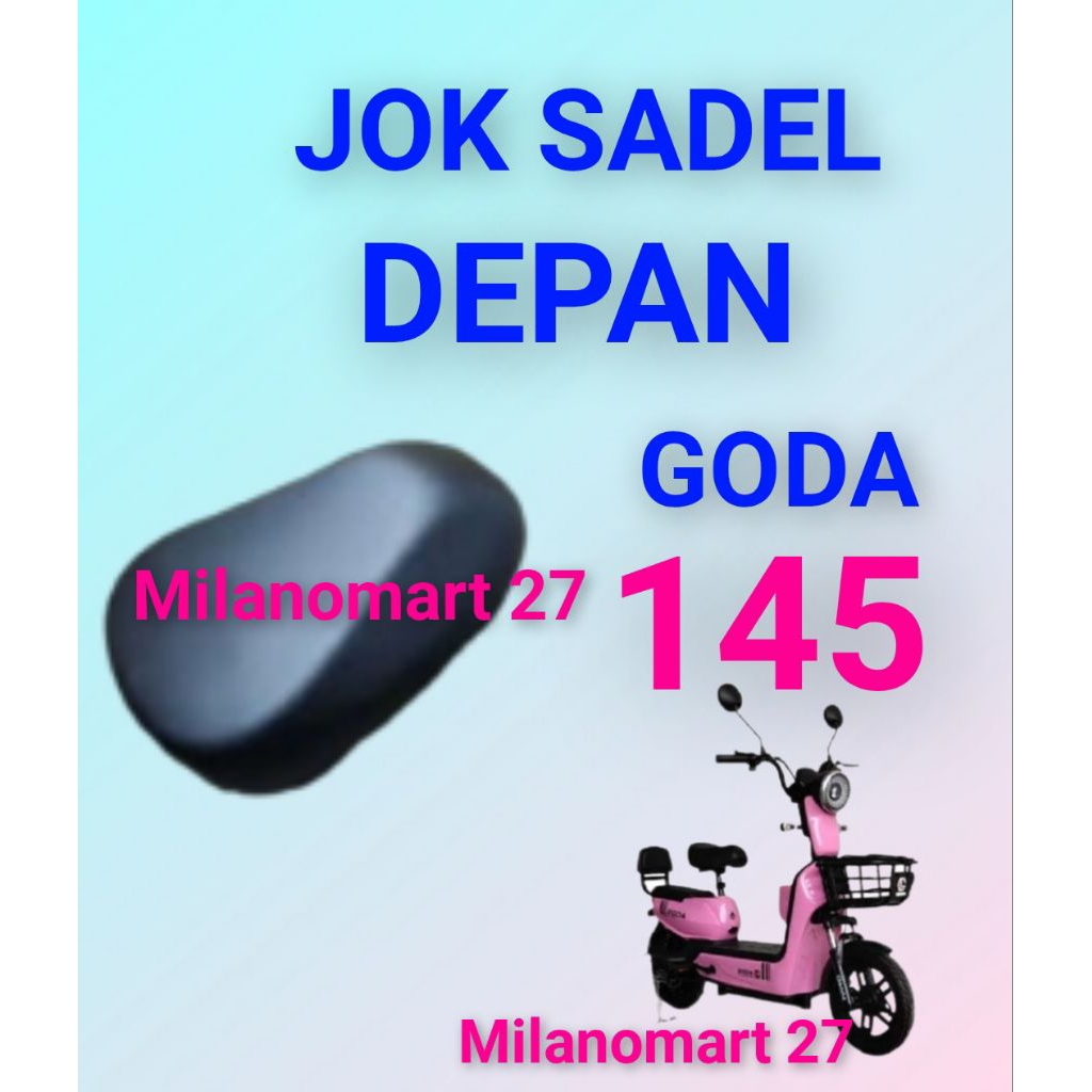 jokb sadel depan goda 145 jok sadel depan sepeda listrik goda 145