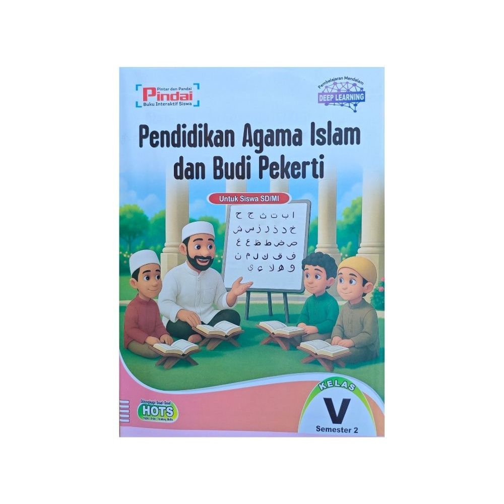 Buku Latihan ( LKS ) PINDAI Pendidikan Agama Islam Kelas 5 -  Semester 2 - KUR.MERDEKA