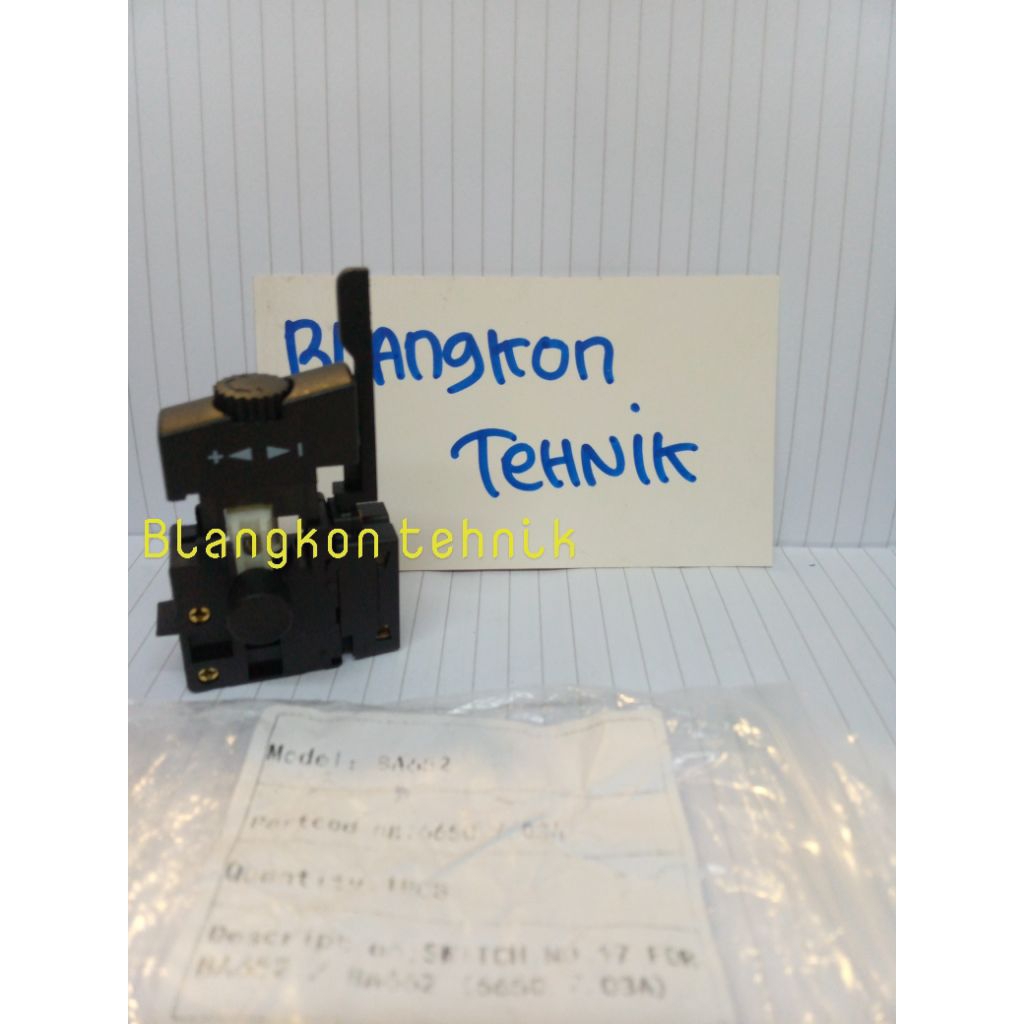 SWITCH SAKLAR MESIN BOR TANGAN DOLIZ BA662 SWITCH BOR TANGAN DOLIZ BA 662