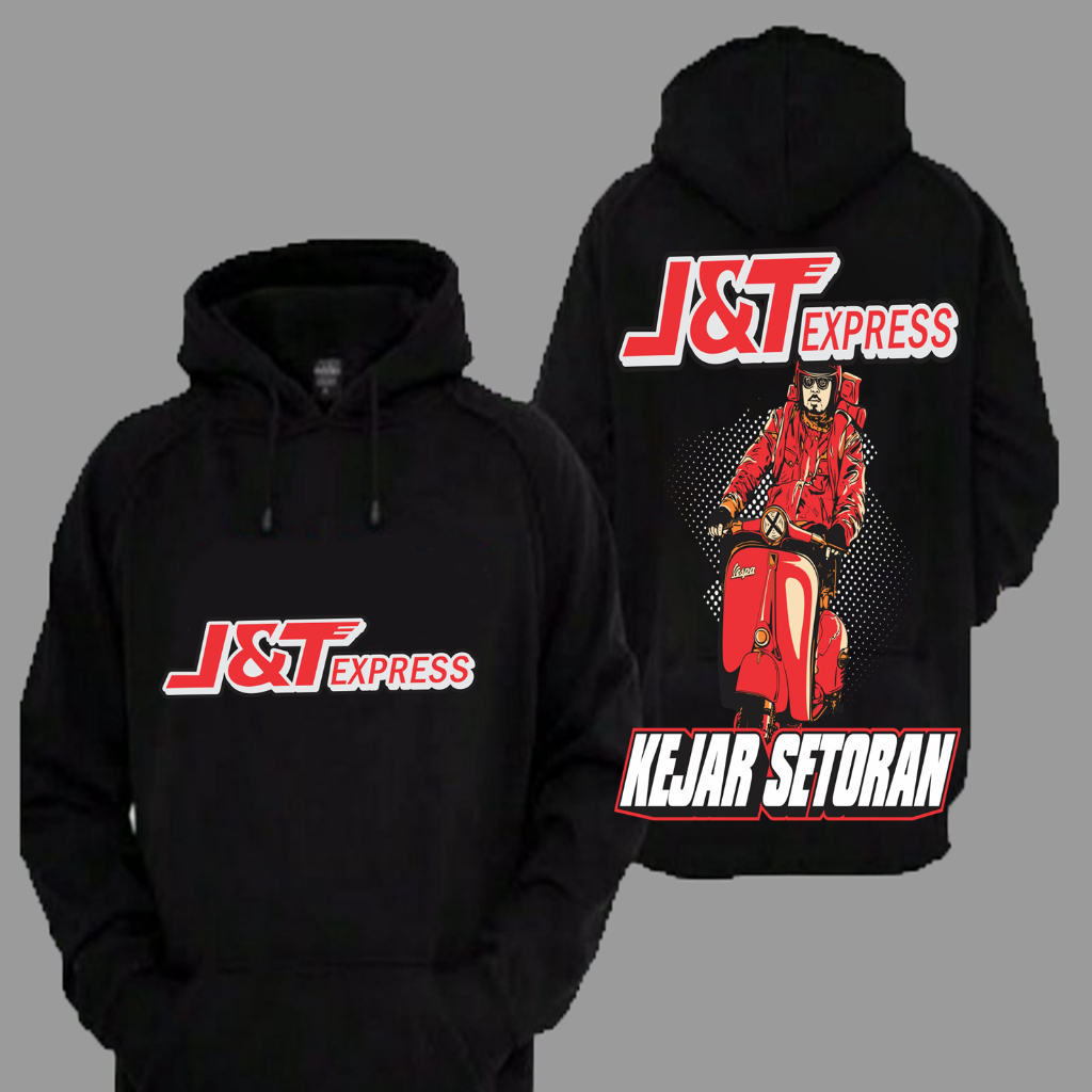 Sweater Hoodie Distro JNT J&T Kejar Setoran Express Vespa Meluncur Premium Terbaru