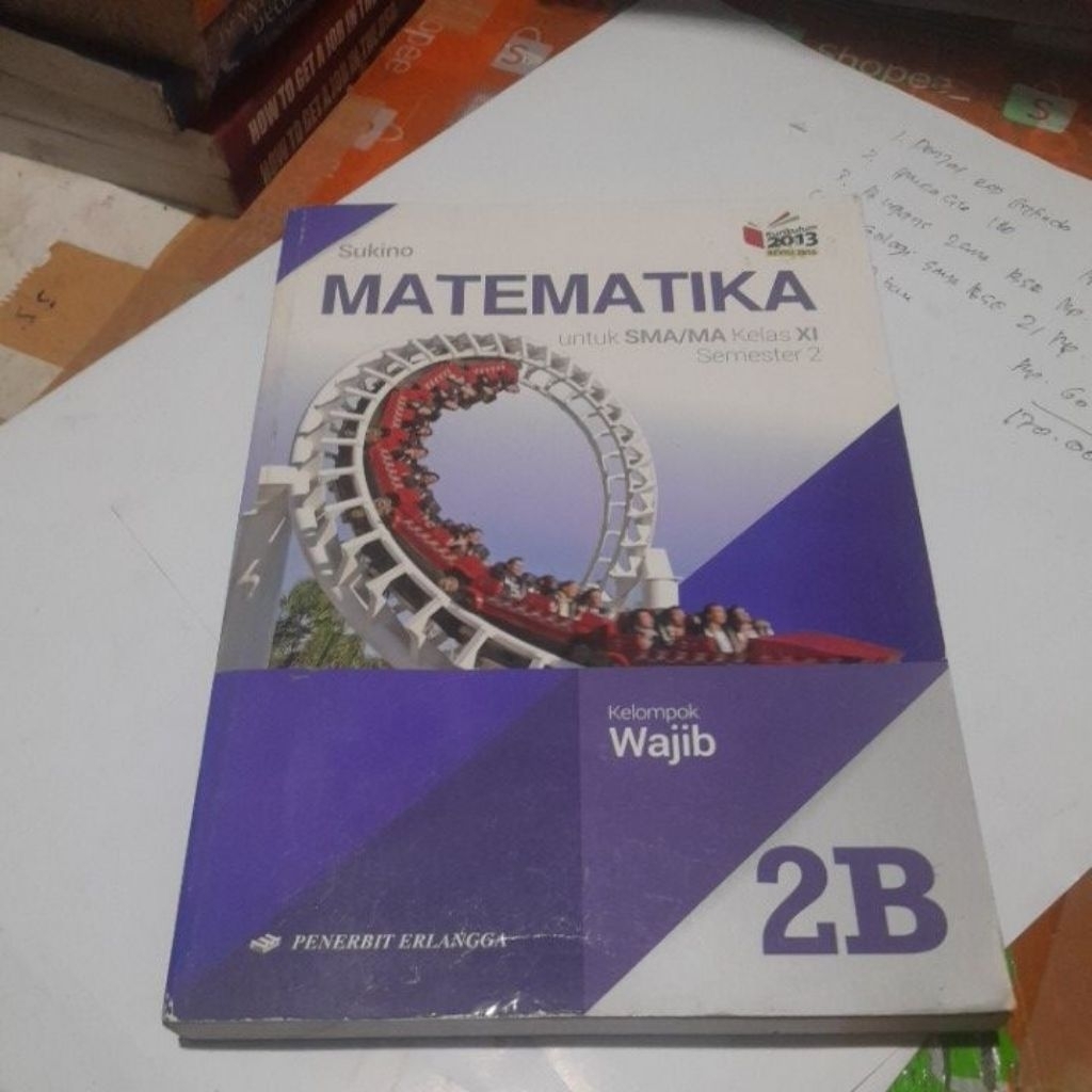 BUKU MATEMATIKA UNTUK SMA KELAS XI/11/2 2B SEMESTER 2 KELOMPOK WAJIB KURIKULUM  K13  REVISI PENERBIT