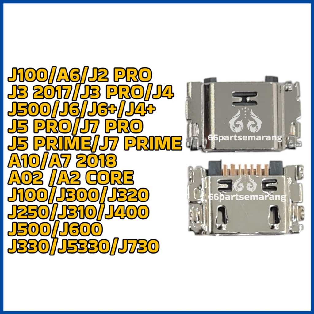 Konektor Cas Connector Charger Samsung j100 / A10 / A7 2018 / A02 / A2 Core / A6 / J2 Pro / J3 Pro /