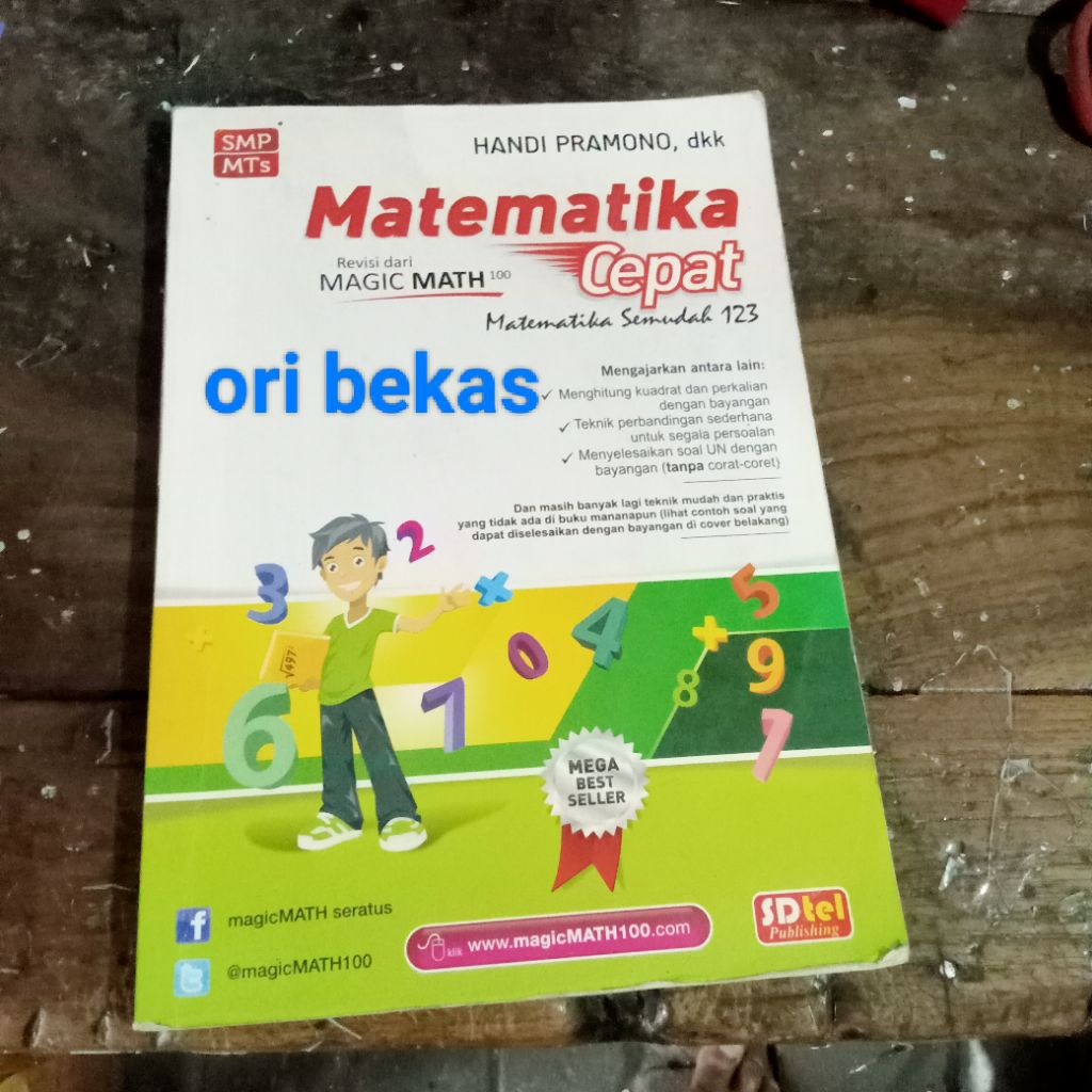 Buku Matematika Cepat Revisi dari MAGIC MATH 100 Matematika Semudah 123 SMP/MTs - HANDI PRAMONO, dkk