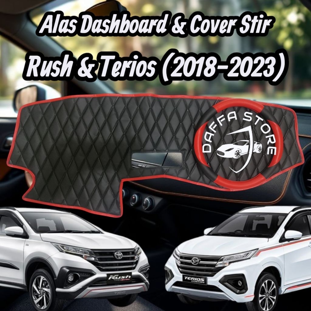 Cover/Alas Dashboard Dan Cover Stir Mobil Rush (2018-2023)/Terios (2018-2023)