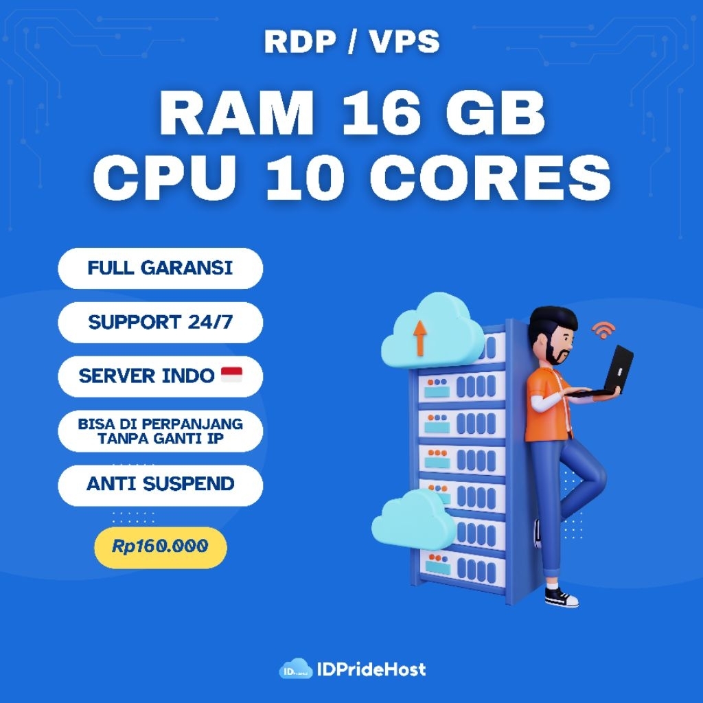 VPS RDP RAM 16 Gb 10 CORE Murah Bulanan Bisa Perpanjang FULL GARANSI