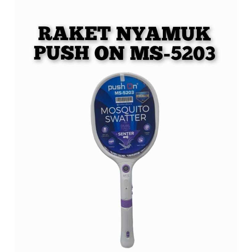 Push On Raket Nyamuk MS-5203 SNI