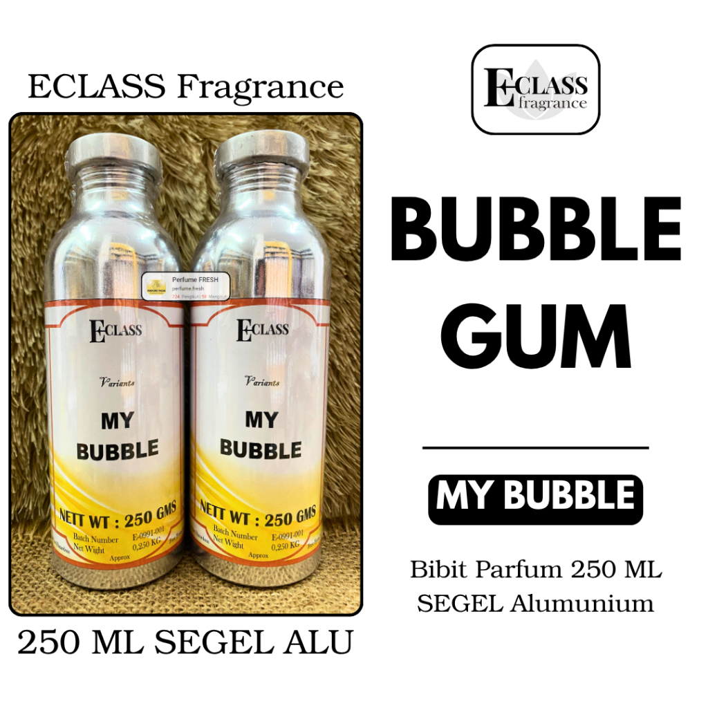 Bibit Parfum BUBBLE GUM 250 ML By ECLASS Fragrance ( SEGEL ) / LBM / Bibit Perfum LBM ORIGINAL / Par