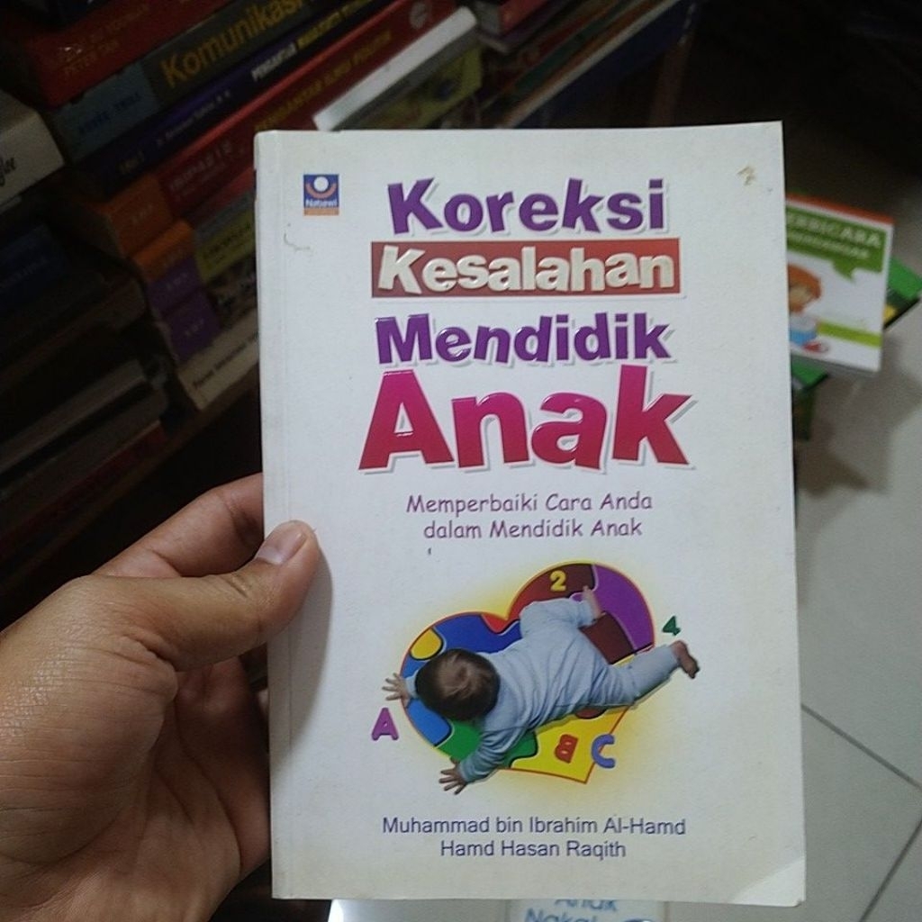 buku parenting Islam cara mendidik anak koreksi kesalahan mendidik anak memperbaiki cara anda dalam 