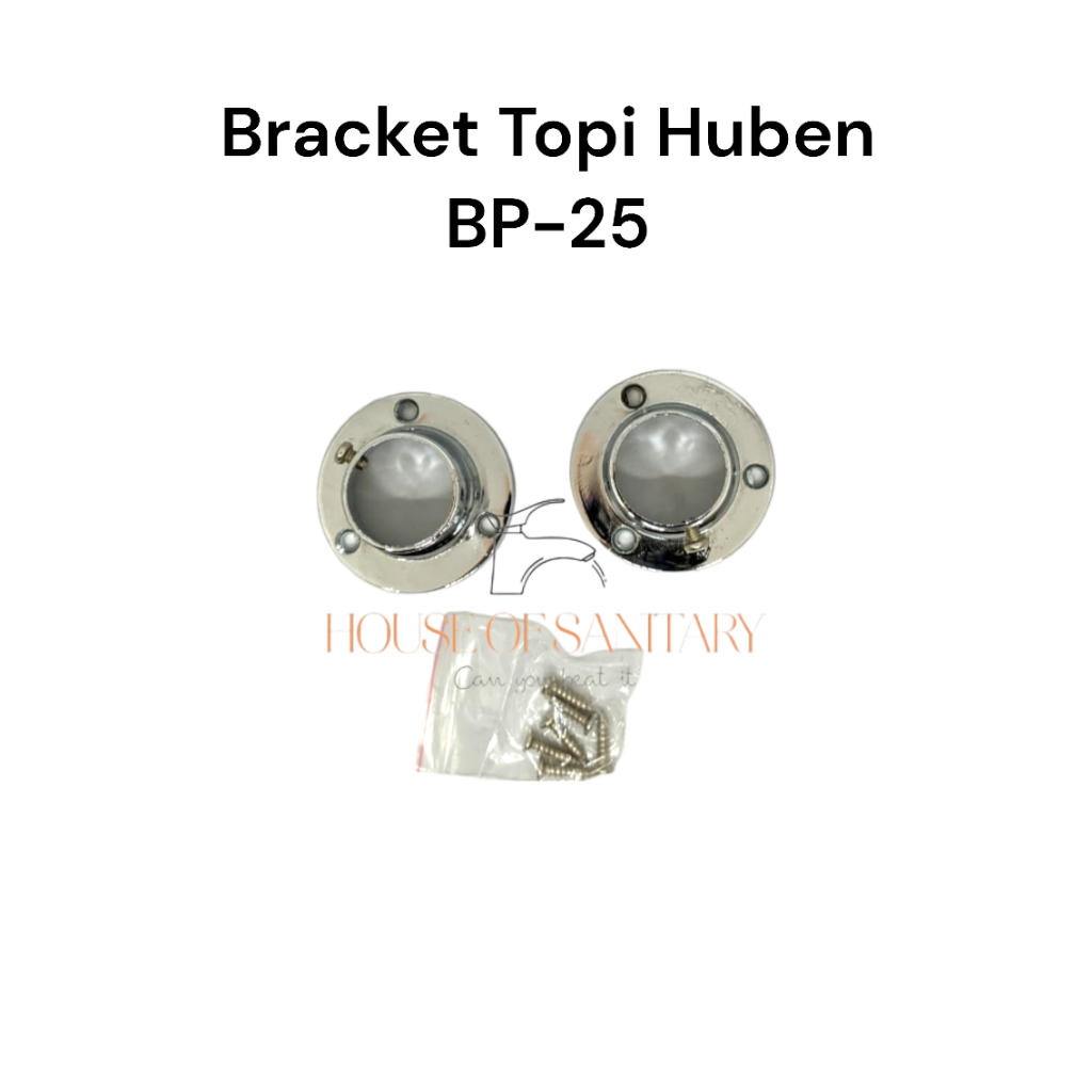 Bracket Pipa Topi BP-25 HUBEN / Bracket Topi / Bracket Pipa 1"  / Tutup Dop Pipa / Bracket Gantungan