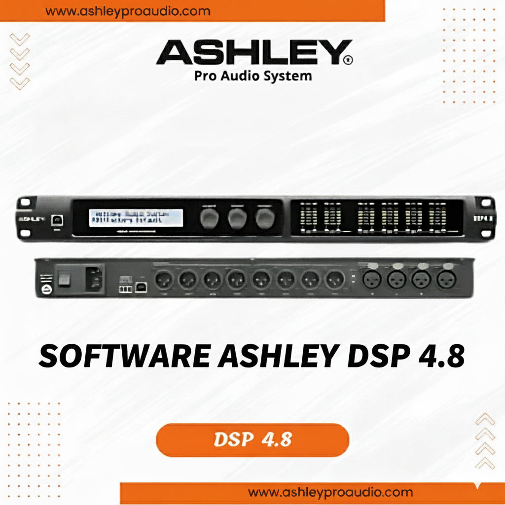 (ASHLEY) SOFTWARE DLMS ASHLEY DSP 4.8 BIRU