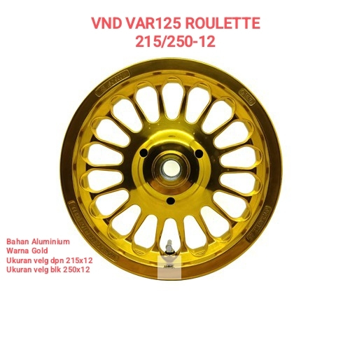SEPASANG VELG VND VARIO125/VARIO150 ROULETTE UK.215/250 RING 12 WARNA GOLD